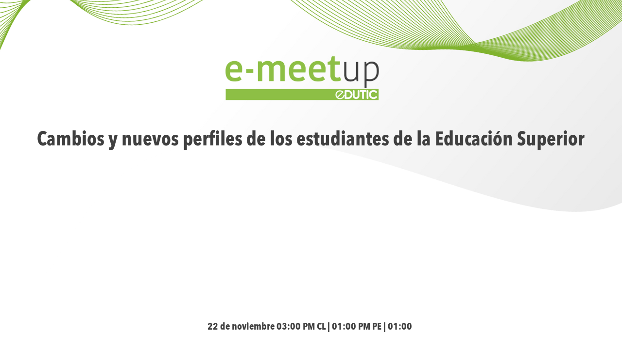 Video Cambios y nuevos perfiles de los estudiantes de la Educación Superior